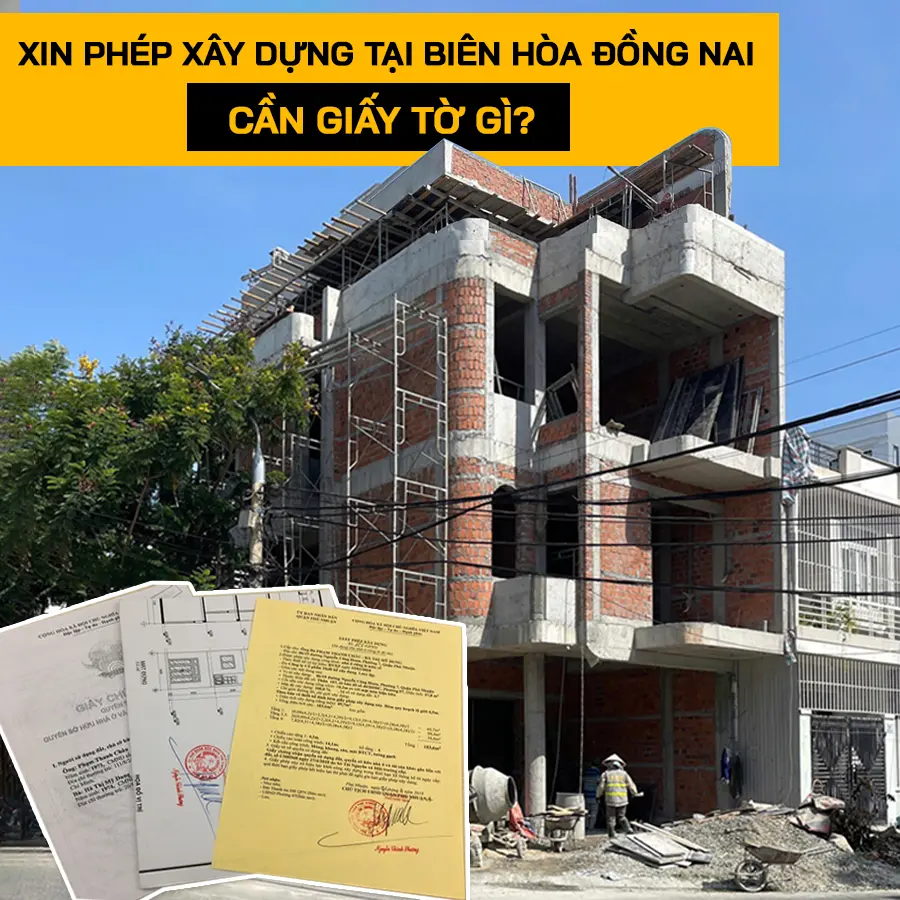 Xin giấy phép xây dựng tại Biên Hòa Đồng Nai 