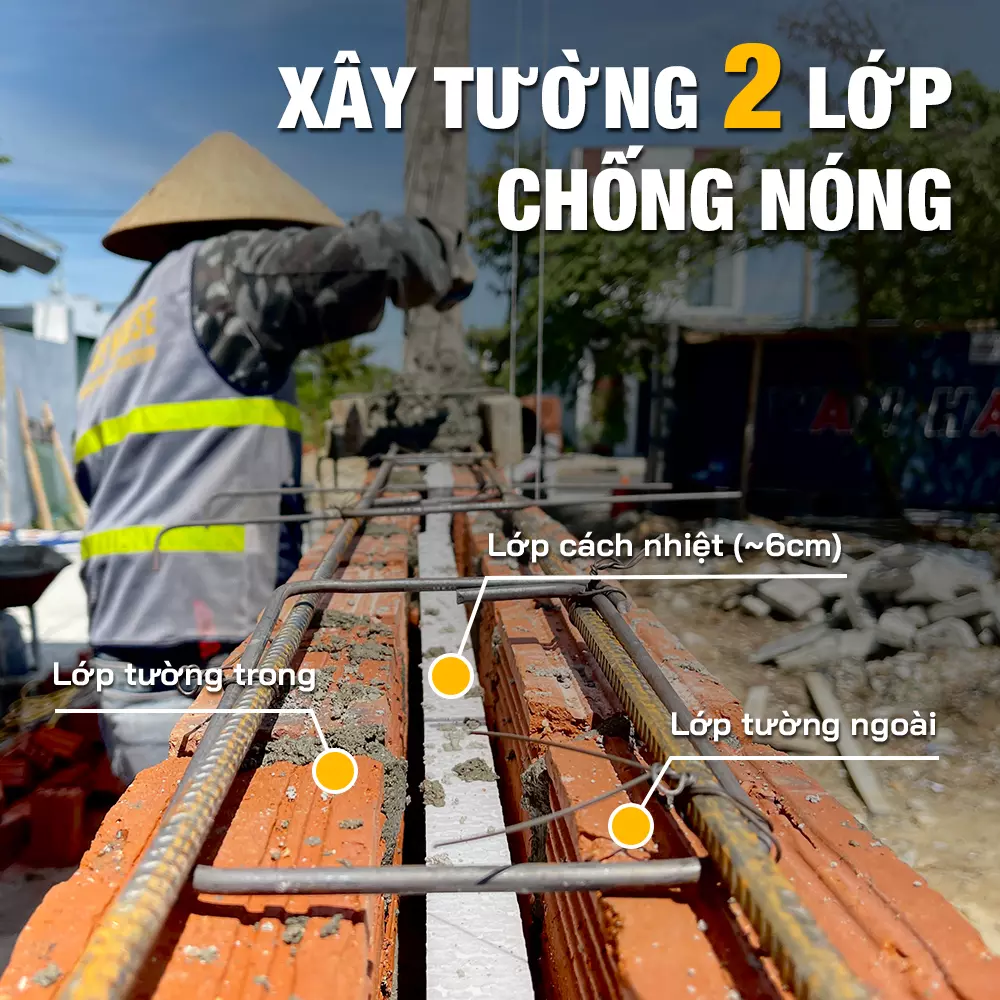 Xây tường 2 lớp chống nóng giúp cách nhiệt, cách âm tốt